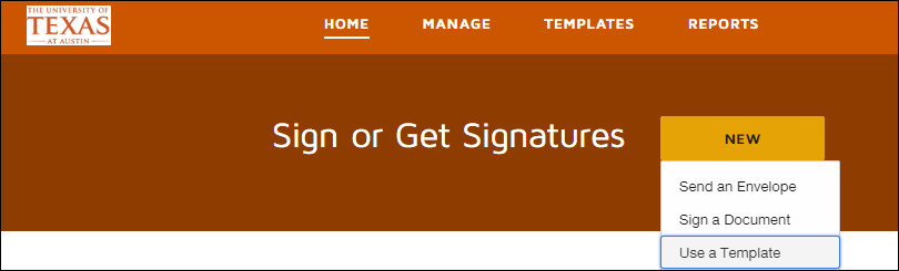 Create and Use Templates DocuSign The University of Texas at Austin